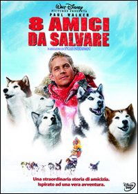 Cover for 8 Amici Da Salvare (DVD) (2009)