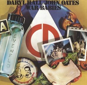 War Babies - Daryl Hall & John Oates - Music - MUSIC ON CD - 8718627237939 - August 22, 2025