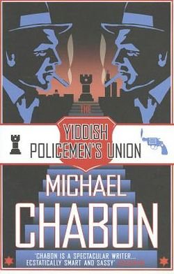 Cover for Michael Chabon · The Yiddish Policemen’s Union (Taschenbuch) (2008)