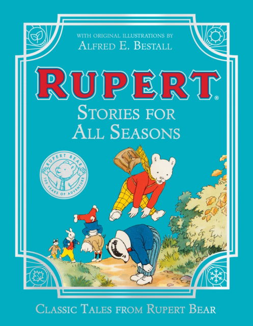 Rupert Stories for All Seasons - Rupert Bear - Books - HarperCollins Publishers - 9780008616939 - September 26, 2024