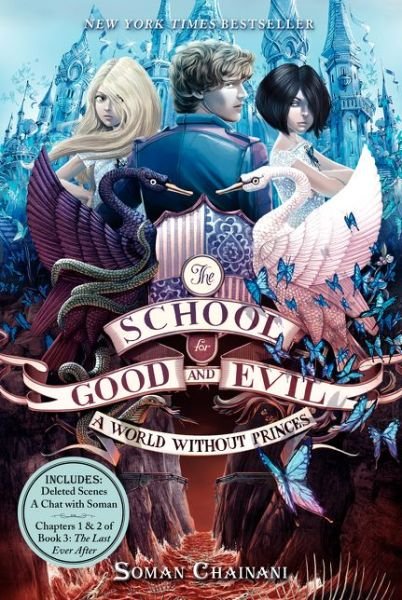Cover for Soman Chainani · The School for Good and Evil #2: A World without Princes: Now a Netflix Originals Movie - School for Good and Evil (Taschenbuch) (2018)