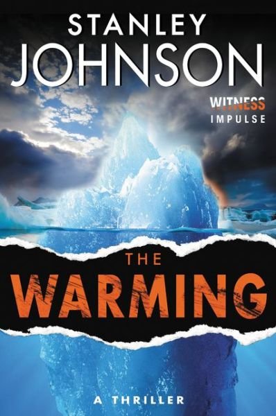 Cover for Stanley Johnson · The Warming (Paperback Book) (2015)