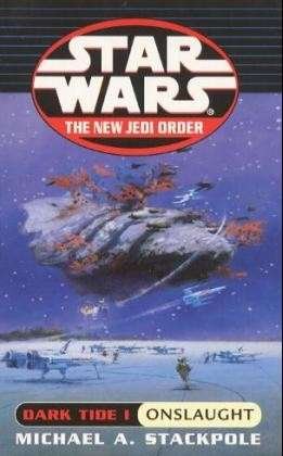 Star Wars: Dark Tide Onslaught - Star Wars - Michael A Stackpole - Bøger - Cornerstone - 9780099409939 - 3. februar 2000