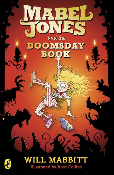 Cover for Will Mabbitt · Mabel Jones and the Doomsday Book - Mabel Jones (Paperback Book) (2017)