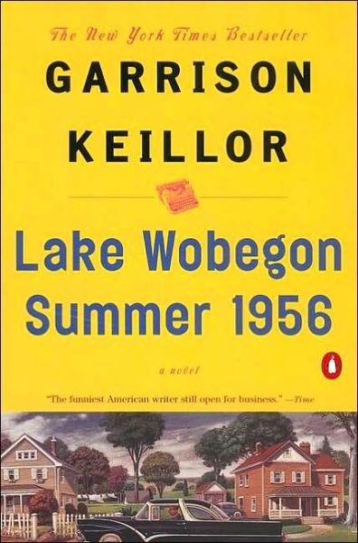 Cover for Garrison Keillor · Lake Wobegon Summer 1956 (Paperback Book) [First edition] (2002)
