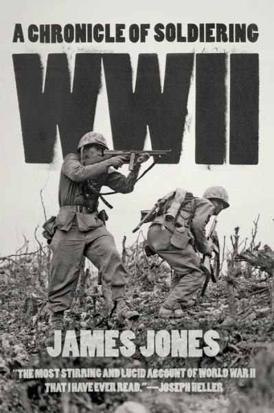 Cover for James Jones · WWII: A Chronicle of Soldiering (Paperback Bog) (2014)