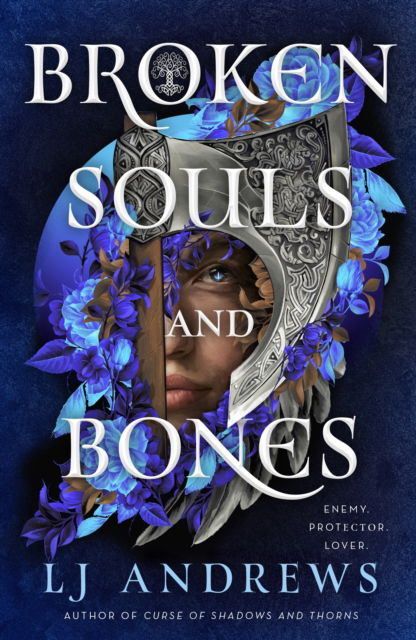 Cover for LJ Andrews · Broken Souls and Bones (Gebundenes Buch) (2025)