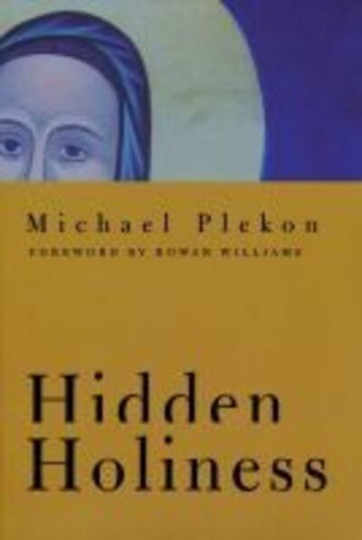 Cover for Michael Plekon · Hidden Holiness (Paperback Book) (2009)