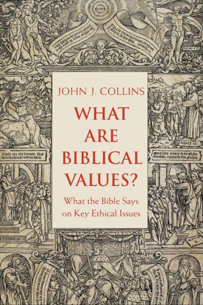 Cover for John Collins · What Are Biblical Values?: What the Bible Says on Key Ethical Issues (Hardcover Book) (2019)