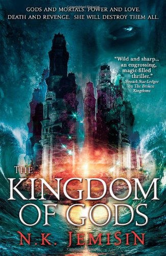 Cover for N. K. Jemisin · The Kingdom of Gods (The Inheritance Trilogy) (Paperback Bog) (2011)