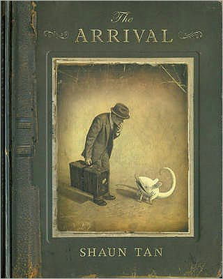 Cover for Shaun Tan · The Arrival (Inbunden Bok) (2007)