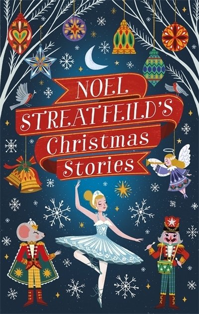 Cover for Noel Streatfeild · Noel Streatfeild's Christmas Stories - Virago Modern Classics (Paperback Book) (2020)