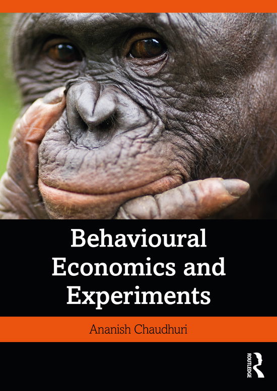 Cover for Ananish Chaudhuri · Behavioural Economics and Experiments (Paperback Book) (2021)