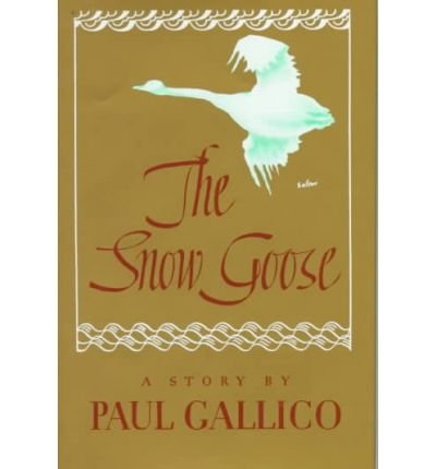Cover for Paul Gallico · The Snow Goose (Inbunden Bok) (1941)