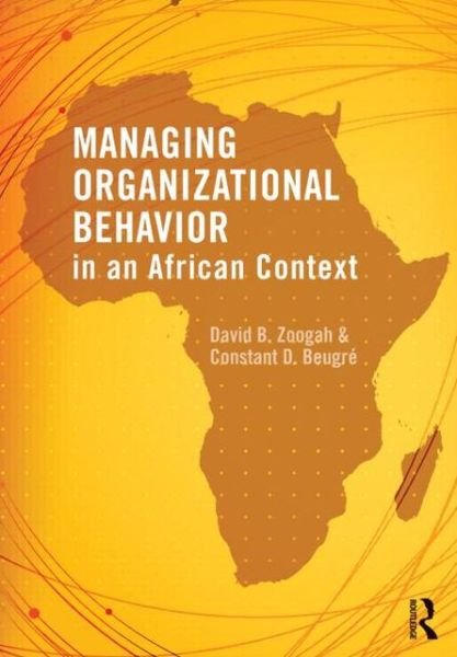 Cover for Zoogah, David (Morgan State University) · Managing Organizational Behavior in the African Context (Pocketbok) (2012)