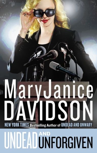 Undead and Unforgiven: Undead / Queen Betsy - Maryjanice Davidson - Books - Berkley Books - 9780425282939 - October 6, 2015