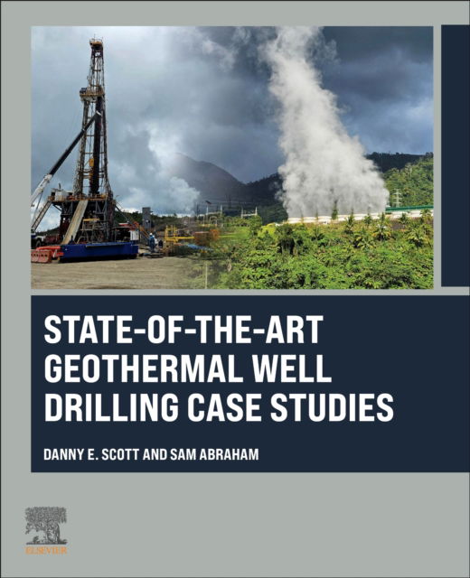 Cover for State-of-the-Art Geothermal Well Drilling Case Studies (Paperback Book) (2025)