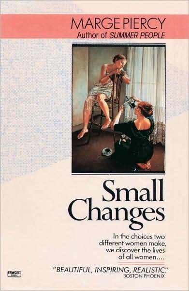 Cover for Marge Piercy · Small Changes (Taschenbuch) [Reissue edition] (1997)