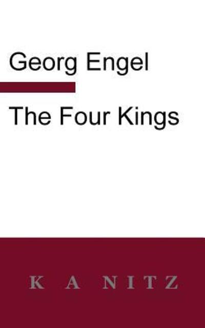 Cover for Georg Julius Leopold Engel · The Four Kings (Paperback Book) (2018)