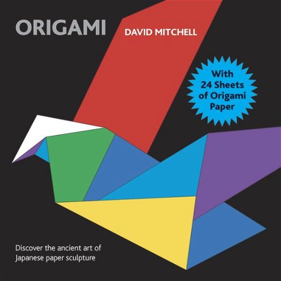 Cover for David Mitchell · Origami: With 24 Sheets of Origami Paper (Paperback Book) (2014)