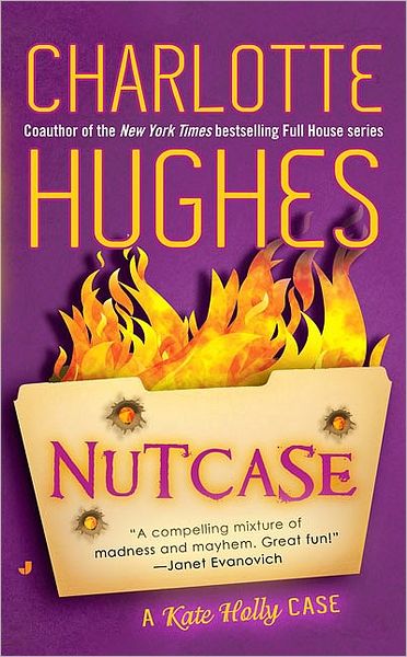 Cover for Charlotte Hughes · Nutcase (Paperback Book) [Original edition] (2009)