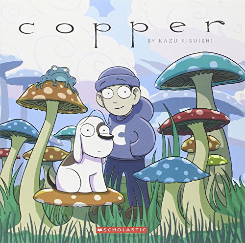 Copper - Kazu Kibuishi - Bücher - GRAPHIX - 9780545098939 - 2010