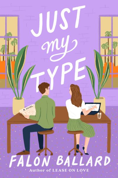 Cover for Falon Ballard · Just My Type (Paperback Book) (2023)