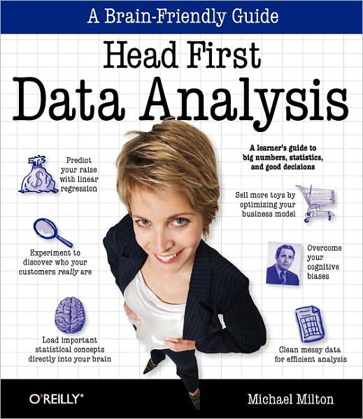 Head First Data Analysis 2e - Michael Milton - Książki - O'Reilly Media, Inc, USA - 9780596153939 - 1 września 2009