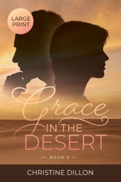 Cover for Christine Dillon · Grace in the Desert (Paperback Bog) (2021)