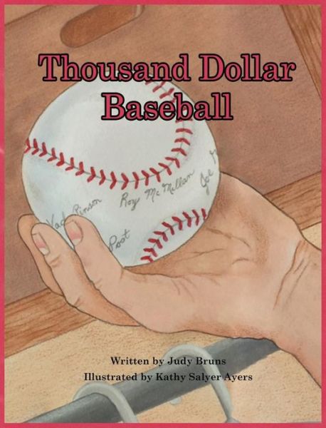 Cover for Judy Bruns · Thousand Dollar Baseball (Hardcover Book) (2017)