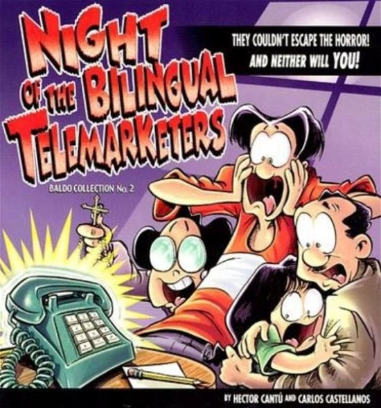 Cover for Hector Cantu · Night of the Bilingual Telemarketers - Baldo Collections (Pocketbok) (2002)