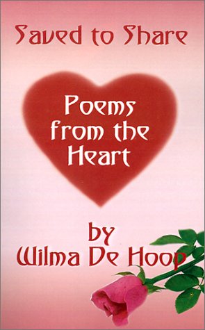 Cover for Wilma De Hoop · Saved to Share: Poems from the Heart (Pocketbok) (2001)