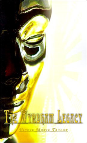 Cover for Vickie  Marie Taylor · Lord Wyndham's Legacy: a Regency Period Romance (Paperback Book) (2001)