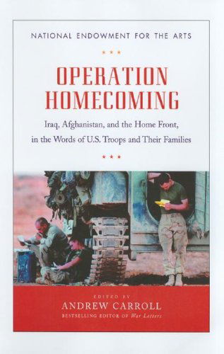 Cover for Andrew Carroll · Operation Homecoming: Iraq, Afghanistan, and the Home Front, in the Words of United States Troops and Their Families (Audiobook (CD)) [Unabridged edition] (2006)