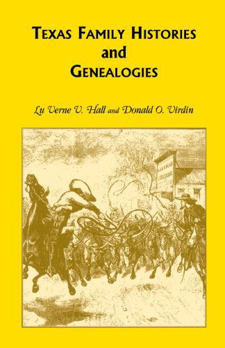 Cover for Luverne V Hall · Texas Family Histories and Genealogies (Taschenbuch) (2013)