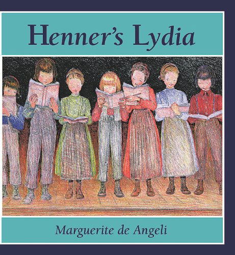 Henner's Lydia - Marguerite De Angeli - Books - Herald Pr - 9780836190939 - July 10, 1998