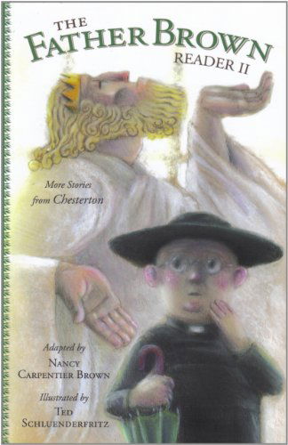 Cover for Nancy Carpentier Brown · The Father Brown Reader Ii: More Stories from Chesterton (Pocketbok) [First edition] (2011)