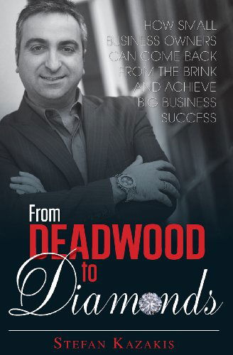 Cover for Stefan Kazakis · From Deadwood to Diamonds (Paperback Book) (2014)