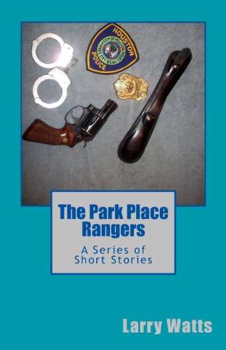 Cover for Larry Watts · The Park Place Rangers: a Series of Short Stories (Paperback Book) (2014)