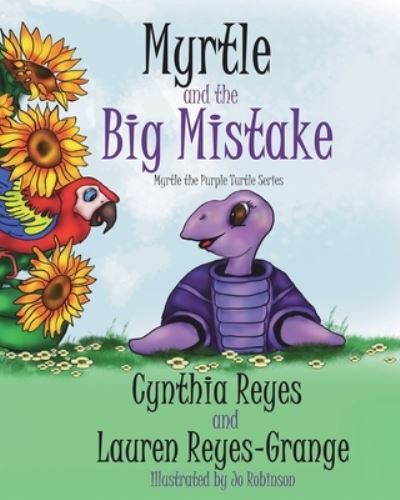 Cover for Cynthia Reyes · Myrtle and the Big Mistake (Paperback Book) (2020)