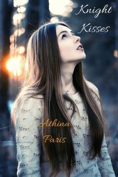 Cover for Athina Paris · Knight Kisses (Paperback Book) (2015)