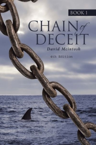 Cover for David A McIntosh · Chain of Deceit Book 1 (Paperback Book) (2021)