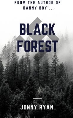 Cover for Jonny Ryan · Black Forest (Paperback Book) (2024)