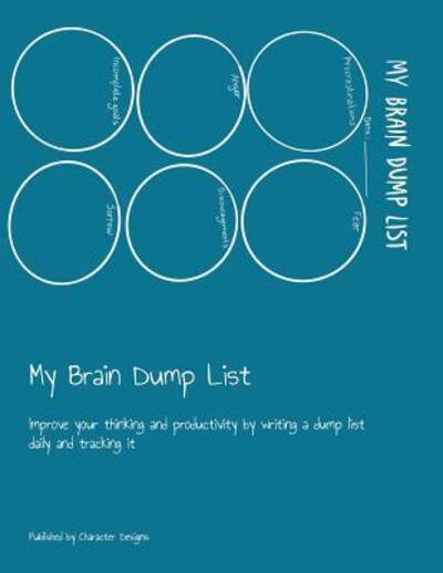 Cover for Character Designs · My Brain Dump List (Paperback Book) (2019)