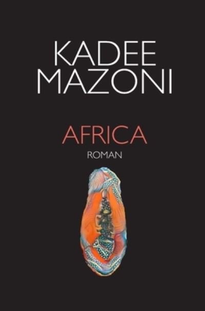 Cover for Kadee Mazoni · Africa (Paperback Book) (2019)