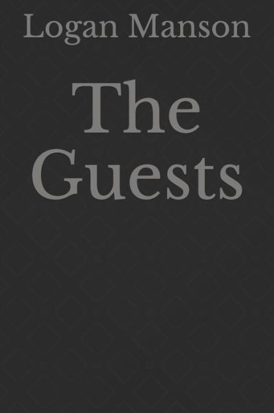 Cover for Logan Manson · The Guest (Paperback Book) (2019)