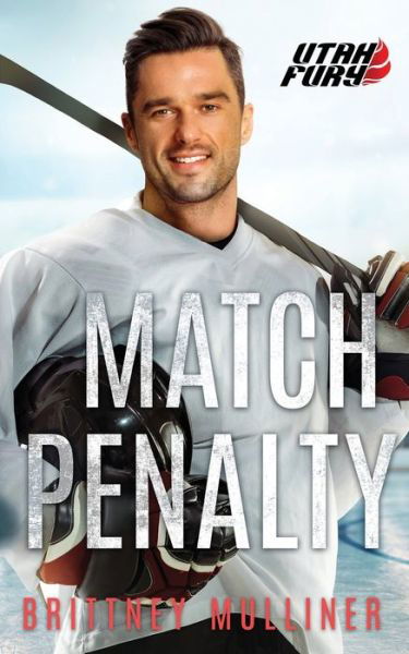 Cover for Brittney Mulliner · Match Penalty (Paperback Book) (2018)