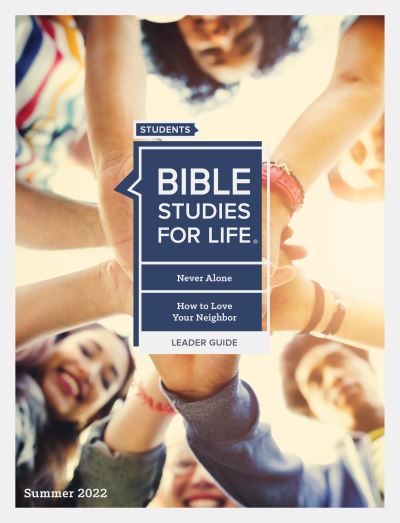 Cover for Lifeway Students · Bible Studies for Life: Students Leader Guide - CSB - Summer 2022 (Paperback Book) (2022)