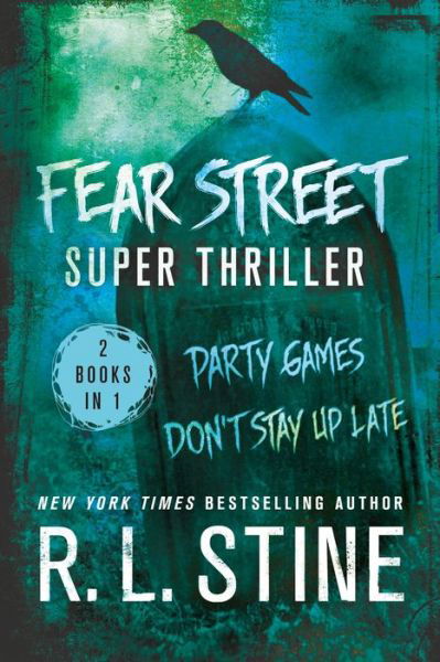 Fear Street Super Thriller - Fear Street - R L Stine - Książki - Griffin Publishing - 9781250076939 - 4 sierpnia 2015