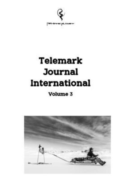 Cover for Luca Gasparini · Telemark Journal International Volume 3 (Paperback Book) (2021)